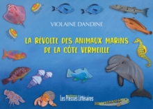 Image for La revolte des animaux marins de la Cote Vermeille