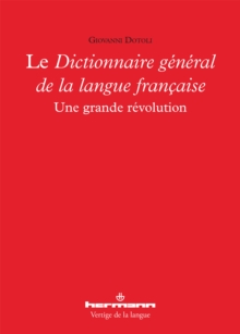 Image for Le Dictionnaire general de la langue francaise: Une grande revolution