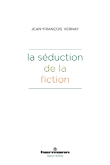 Image for La seduction de la fiction