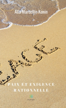 Image for Paix Et Exigence Rationnelle
