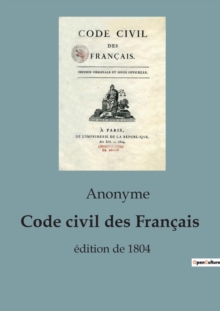 Image for Code civil des Francais : edition de 1804