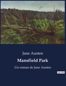 Image for Mansfield Park : Un roman de Jane Austen