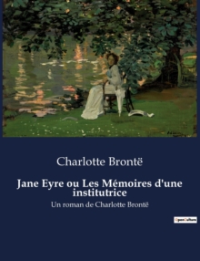 Image for Jane Eyre ou Les Memoires d'une institutrice