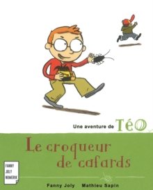 Image for Le croqueur de cafards: Une aventure de Teo