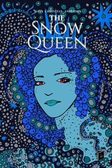 Image for Snow Queen: A Tale in Seven Stories