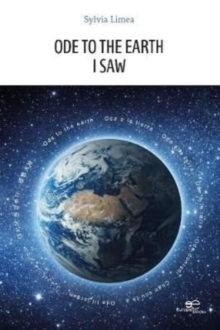 ODE TO THE EARTH – I SAW