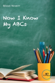 NOW I KNOW MY ABCs