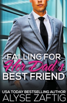 Image for Falling for Her Dad's Best Friend