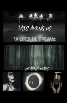 Image for Tales Among Us, Wicked LIl Dreamz Graphic Novella
