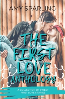 Image for The First Love Anthology