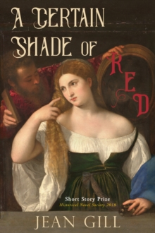 Image for Certain Shade of Red: Venice 1576: A Short Story