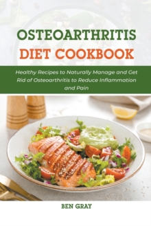 Image for Osteoarthritis Diet Cookbook