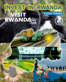 Image for INVEST IN RWANDA - VISIT RWANDA - Celso Salles