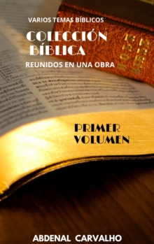 Image for Colecci?n de la Biblia : Volumen I - Para Coleccionistas
