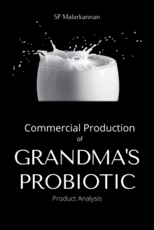 Image for Commercial Production of Grandma's Probiotic - Product Analysis