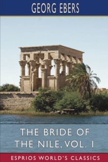 Image for The Bride of the Nile, Vol. 1 (Esprios Classics)