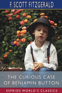 Image for The Curious Case of Benjamin Button (Esprios Classics)