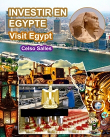 Image for INVESTIR EN ?GYPTE - Visit Egypt - Celso Salles