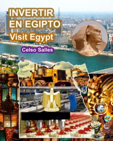 Image for INVERTIR EN EGIPTO - Visit Egypt - Celso Salles