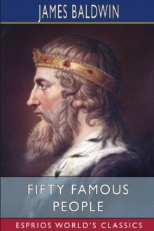 Image for Fifty Famous People (Esprios Classics) : A Book of Short Stories