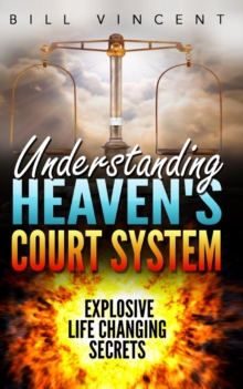 Image for Understanding Heaven's Court System