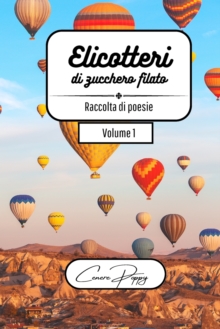 Image for Elicotteri di zucchero filato volume 1