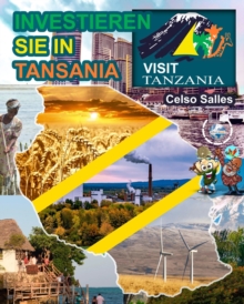Image for INVESTIEREN SIE IN TANSANIA - Visit Tanzania - Celso Salles