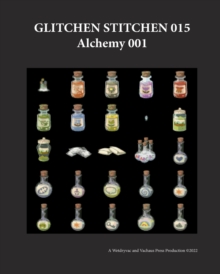 Image for Glitchen Stitchen 015 Alchemy 001