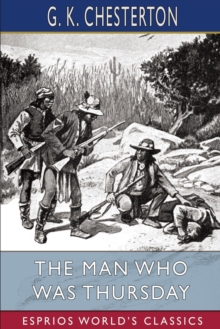 Image for The Man Who Was Thursday (Esprios Classics)