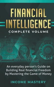 Image for Financial Intelligence : An Everyday Person's Guide