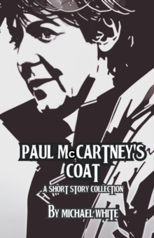 Image for Paul McCartney's Coat and Other Short Stories