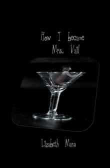 Image for How I Became Mrs Vail