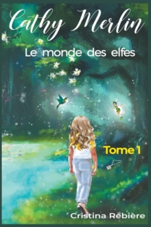 Image for Le monde des elfes