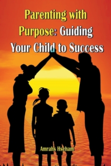 Image for Parenting with Purpose