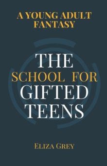 Image for The School for Gifted Teens