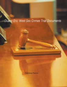 Image for Duane Eric West Sex Crimes Trial Documents