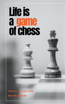 Image for Life Is A Game Of Chess