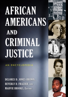 Image for African Americans and Criminal Justice: An Encyclopedia