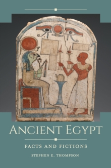 Image for Ancient Egypt: Facts and Fictions