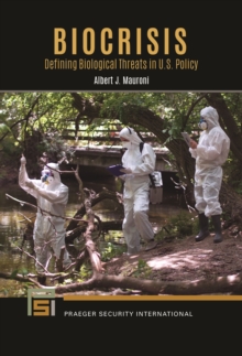 Image for Biocrisis: defining biological threats in U.S. policy