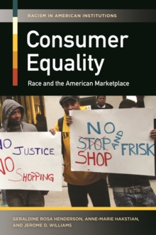 Image for Consumer equality: race and the American marketplace