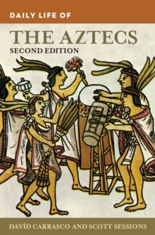 Image for Daily Life of the Aztecs