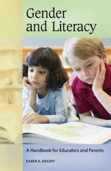 Image for Gender and literacy: a handbook for educators and parents