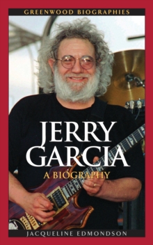 Image for Jerry Garcia: A Biography