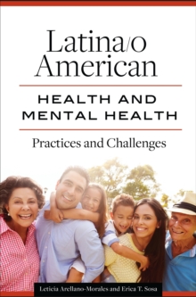Image for Latina/o American Health and Mental Health: Practices and Challenges