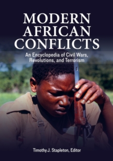 Image for Modern African Conflicts: An Encyclopedia of Civil Wars, Revolutions, and Terrorism