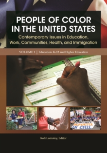 Image for People of color in the United States: contemporary issues in education, work, communities, health, and immigration.