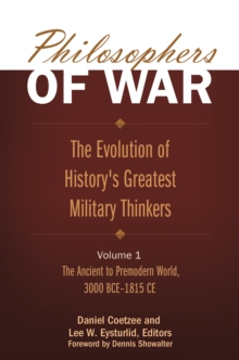Image for Philosophers of war: the evolution of history's greatest military thinkers