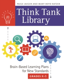 Image for Think Tank Library: Brain-Based Learning Plans for New Standards, Grades K-5