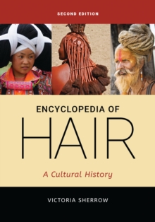 Image for Encyclopedia of Hair: A Cultural History